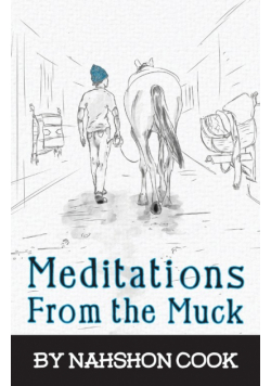 Meditations From The Muck