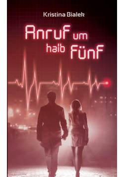 Anruf um halb fünf