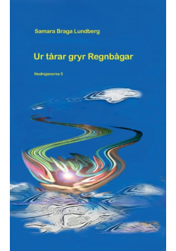 Ur tårar gryr regnbågar