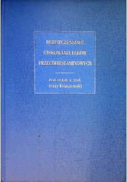 Bezpieczeństwo stosowania leków przeciwhistaminowych