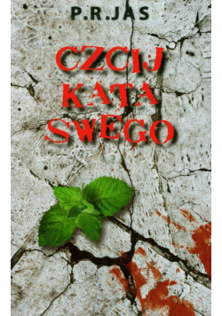 Czcij kata swego