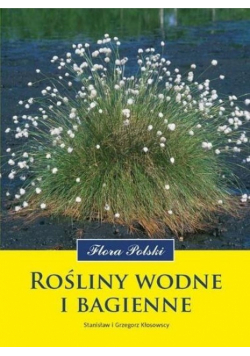 Rośliny wodne i bagienne