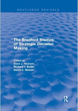The Bradford Studies of Strategic Decision Making