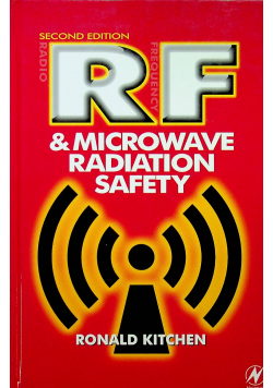 RF and Microwave Radiation Safety