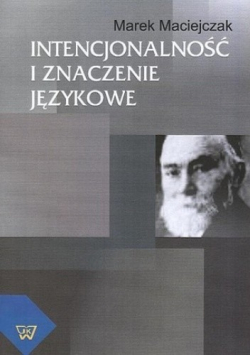 Intencjonalność i znaczenie językowe