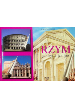 Rzym jaki był i jaki jest