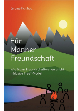 Für Männer Freundschaft