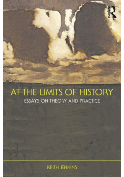 At the Limits of History