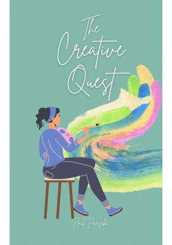 The Creative Quest