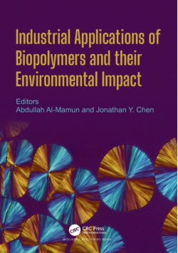 Industrial Applications of Biopolymers and their Environmental Impact