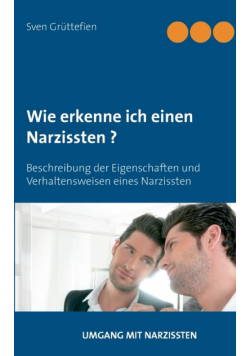 Wie erkenne ich einen Narzissten ?