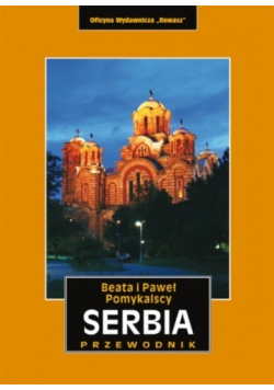 Serbia przewodnik