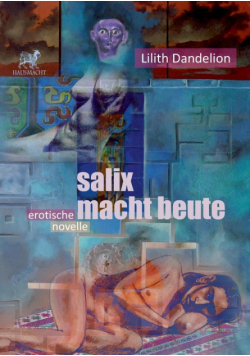 Salix macht Beute