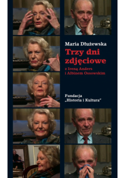 Dłużewska Maria - Trzy dni zdjęciowe
