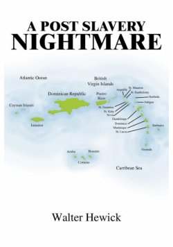 A Post Slavery Nightmare