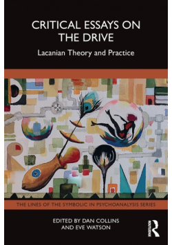 Critical Essays on the Drive