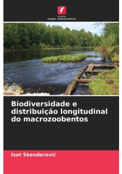 Biodiversidade e distribuição longitudinal do macrozoobentos