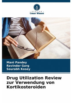 Drug Utilization Review zur Verwendung von Kortikosteroiden