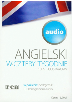 Angielski w 4 tygodnie Kurs podstawowy audio