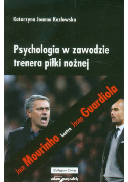 Psychologia w zawodzie trenera piłki nożnej