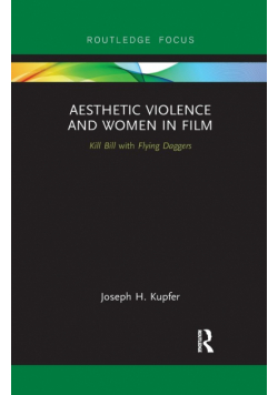 Aesthetic Violence and Women in Film