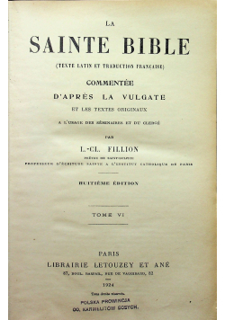 La Sainte Bible Commentee tom VI 1924