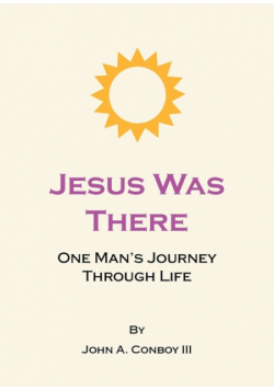 Jesus Was There