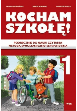 Kocham szkołę 1 Podręcznik