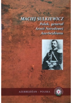 Polak Generał Armii Narodowej Azerbejdżanu
