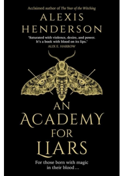 An Academy for Liars