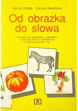 Od obrazka do słowa
