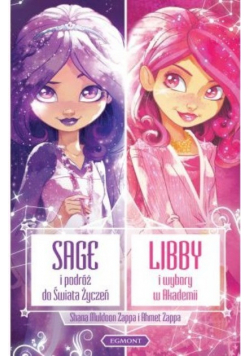 Sage i podróż do świata życzeń Libby i wybory w szkole