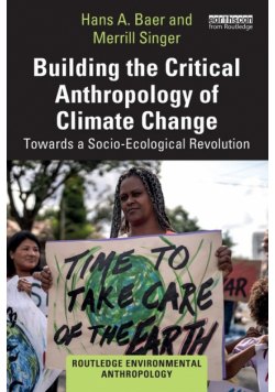 Building the Critical Anthropology of Climate Change