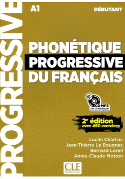 Phonetique progressive du francais Debutant A1-A2.1 Podręcznik do nauki fonetyki języka francuskiego