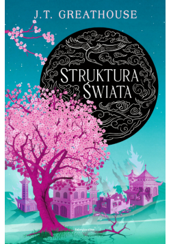 Kroniki Olchy (#3). Struktura świata
