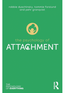The Psychology of Attachment