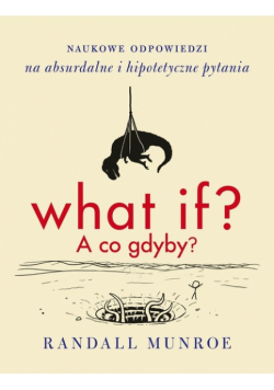 What if? A co gdyby?