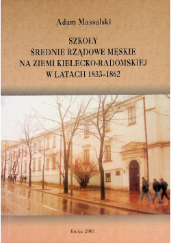 Szkoły średnie rządowe męskie na ziemi kielecko
