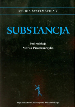 Studia Systematica 2. Substancja