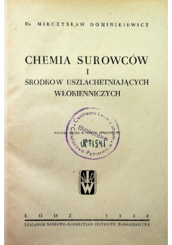 Chemia Surowców I Środków Uszlachetniających Włókienniczych 1948 r.