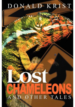 Lost Chameleons and Other Tales