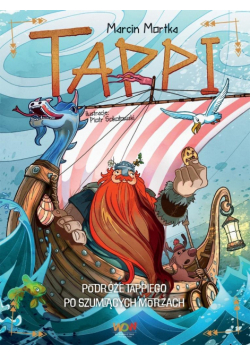 Podróże Tappiego po Szumiących Morzach. Tappi