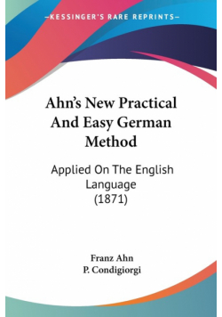 Ahn's New Practical And Easy German Method