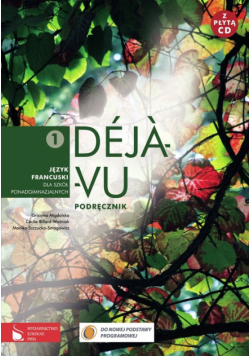 Billard-Woźniak C. - Deja vu 1 : Podręcznik z płytą CD Język francuski