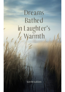Dreams Bathed in Laughter's Warmth