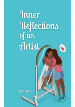 Inner Reflections of an Artist