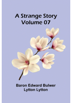 A Strange Story - Volume 07