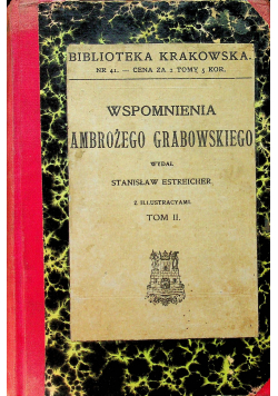Wspomnienia Ambrożego Grabowskiego tom 2 1909 r.