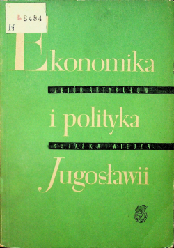 Ekonomika i polityka Jugosławii