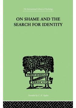 On Shame And The Search For Identity